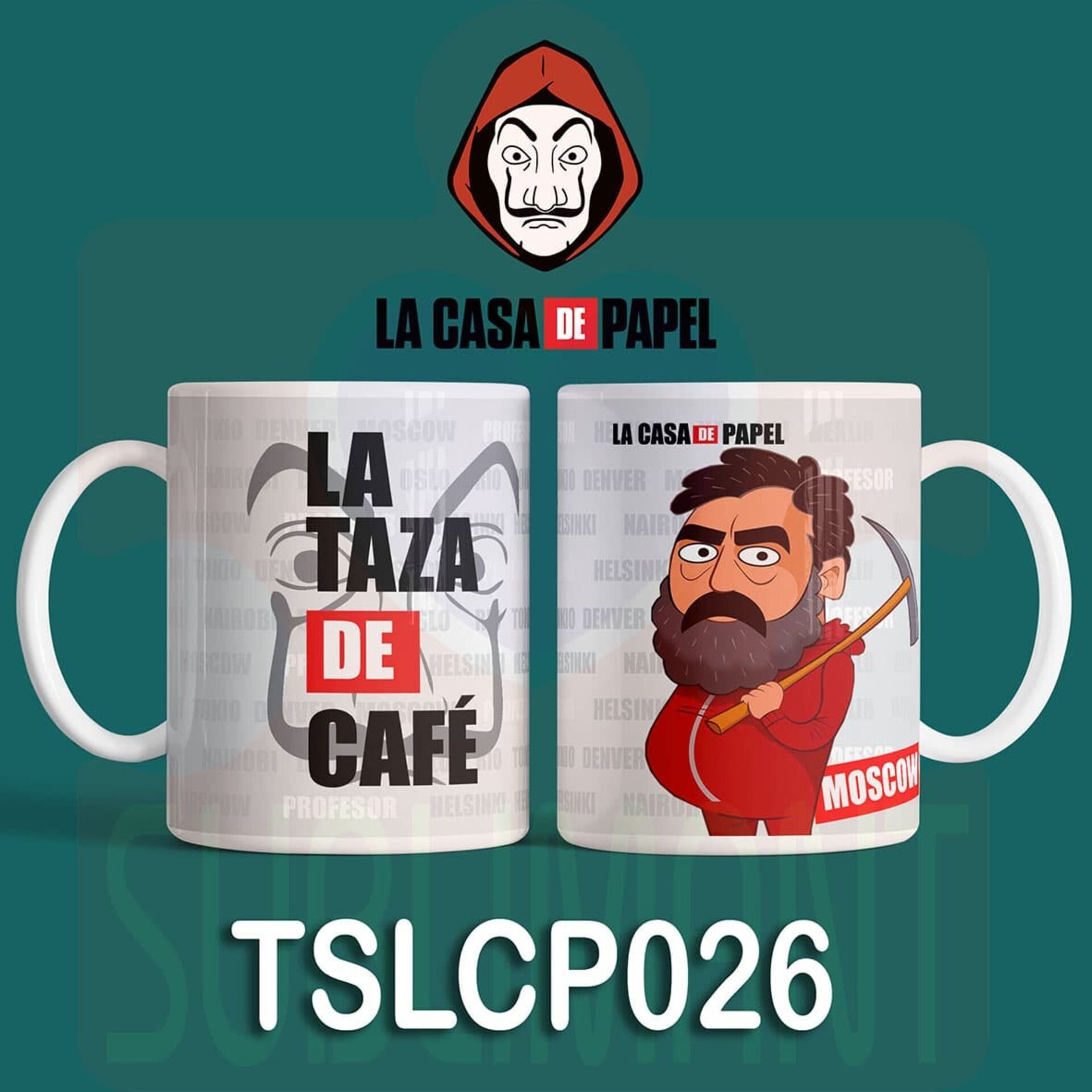 Tazas LA CASA DE PAPEL - 26