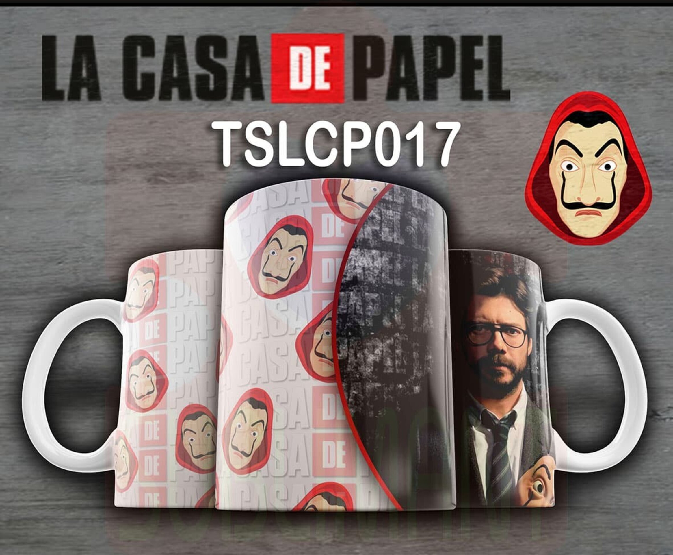 Tazas LA CASA DE PAPEL - 17
