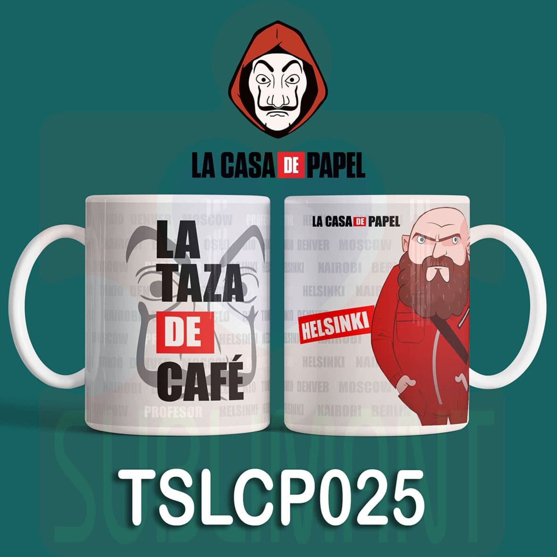 Tazas LA CASA DE PAPEL - 25
